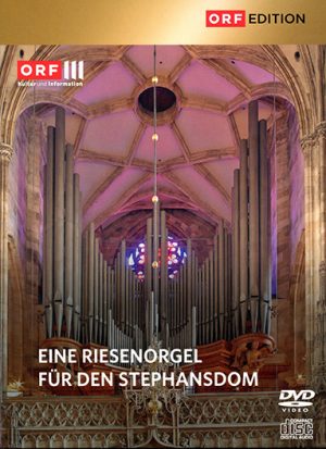 DVD: Eine Riesenorgel für den Stephansdom image