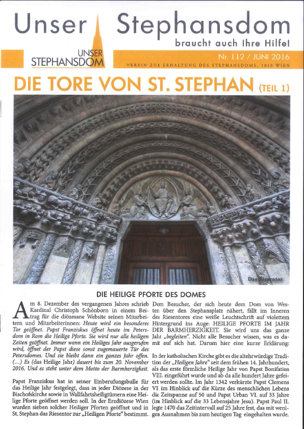 Vereinszeitung Unser Stephansdom 112, Juni 2016, Titel: Die Tore von St. Stephan Teil 1