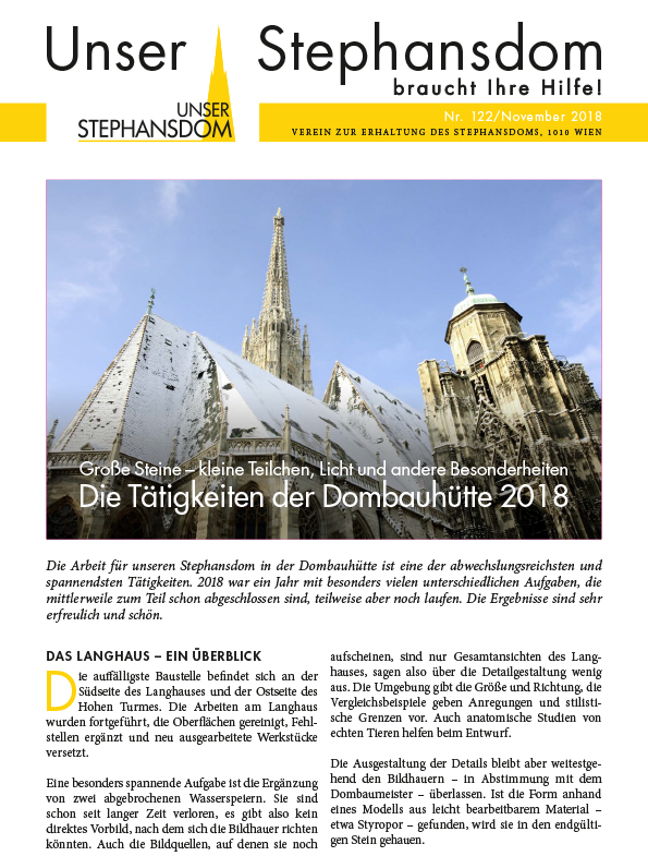 Vereinszeitung Unser Stephansdom 122, November 2018, Titel: Die Tätigkeiten der Dombauhütte 2018