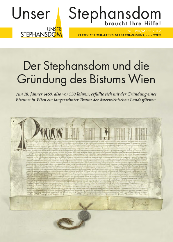 Vereinszeitung Unser Stephansdom 123, März 2019, Titel: Der Stephansdom und die Gründung des Bistums Wien