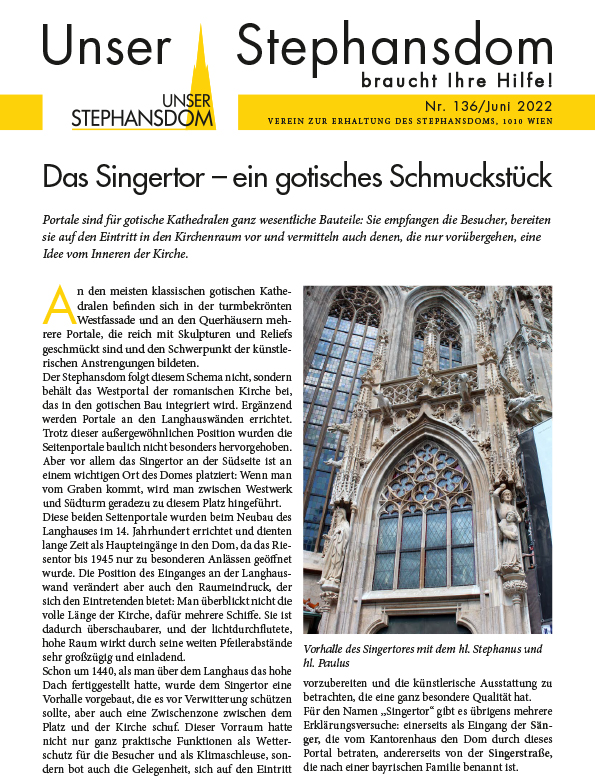 Vereinszeitung Unser Stephansdom 136, Juli 2022, Titel: Das Singertor - ein gotisches Schmuckstück